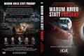 Warum Krieg statt Frieden - Auf der Suche nach der Wahrheit - DVD